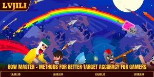Bow Master - Methods For Better Target Accuracy For Gamers