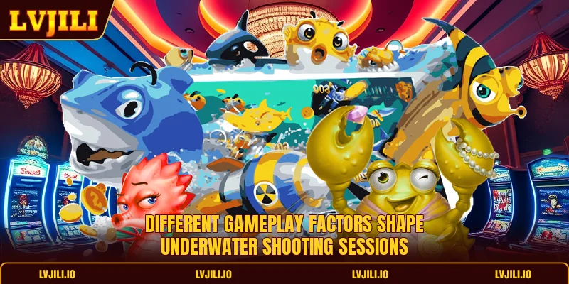Different gameplay factors shape underwater shooting sessions