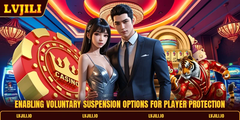 Responsible Gaming 2 Enabling voluntary suspension options for player protection