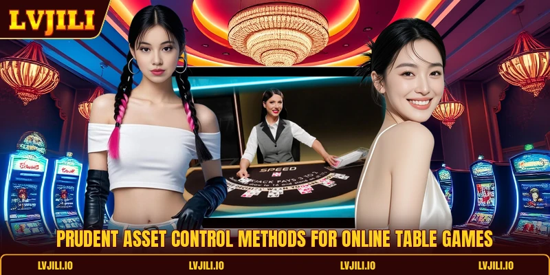 Speed Baccarat Guide For Online Gaming Platform Players 3 Prudent asset control methods for online table games
