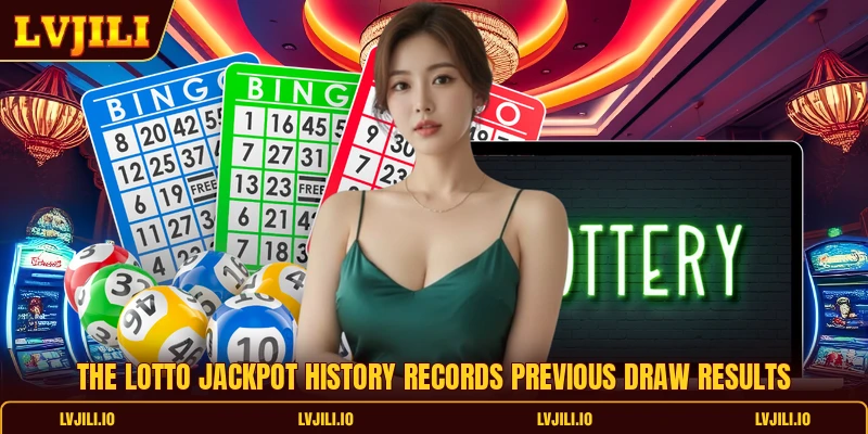 Lotto Jackpot History - Complete Record Analysis And Overview 1 The lotto jackpot history records previous draw results